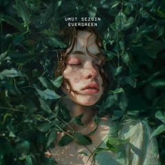 Umut Sezgin - Evergreen