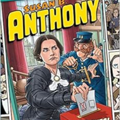 [Free] KINDLE 📄 Susan B. Anthony: Champion for Voting Rights! (Show Me History!) by