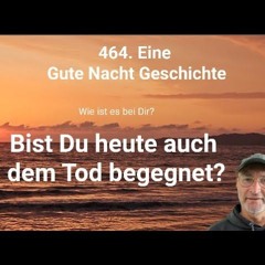 464.Eine Gute-Nacht-Geschichte zur Lektion 163