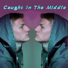 (prod. heydium) Caught In The middle