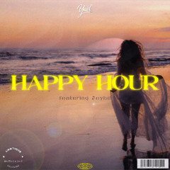 Happy Hour (ft.Seybil)