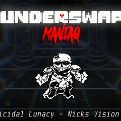 Homicidal Lunacy C3 [Underswap ManiaQ]