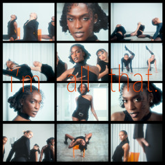 I'm All That