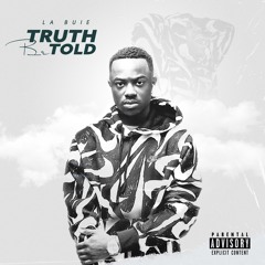 La Buie - Truth Be Told