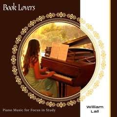 William Lall - Happy With His Life (Love Piano E Major)