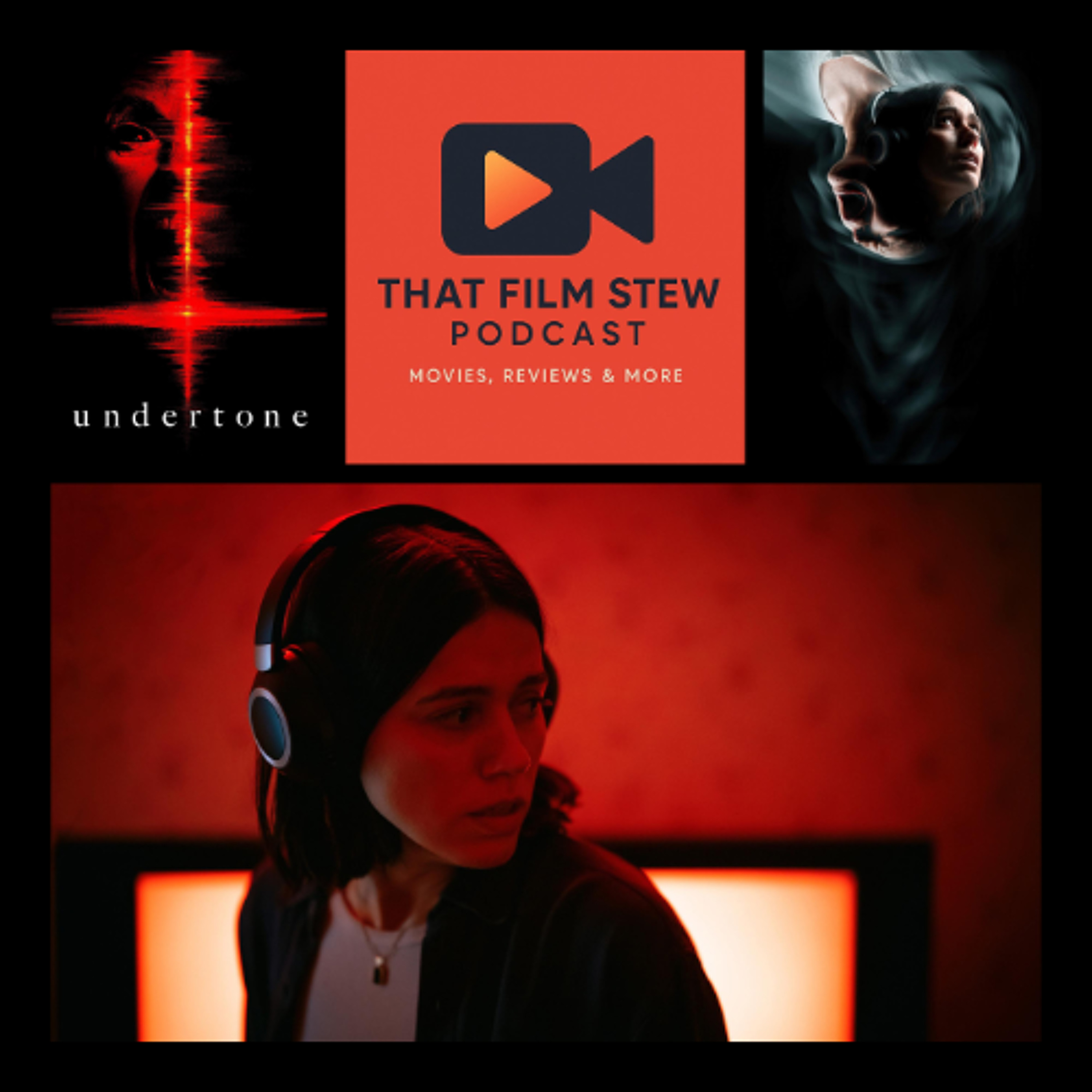 That Film Stew | Episode 642 - Undertone (Review)