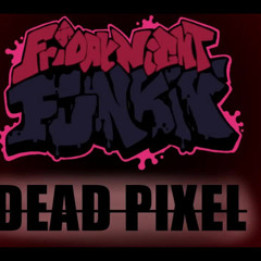 Friday Night Funkin: Corruption - Dead Pixel REMAKE