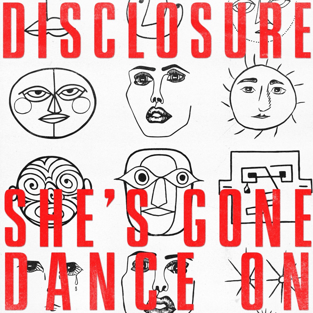 Stream She's Gone, Dance On by Disclosure | Listen online for free