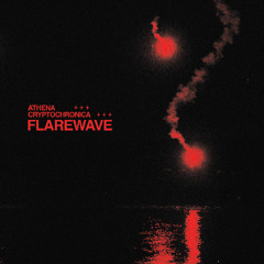 Athena, Cryptochronica - Flarewave