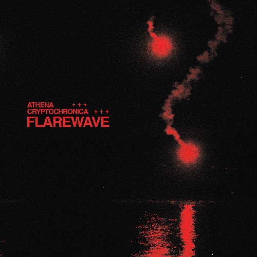 Athena, Cryptochronica - Flarewave