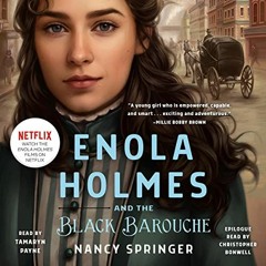 [VIEW] EPUB ✉️ Enola Holmes and the Black Barouche by  Nancy Springer,Tamaryn Payne,C