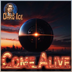 Come Alive (Mix & Master by MixedByLewis)