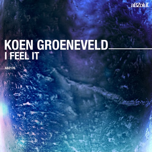 Koen Groeneveld - I Feel it