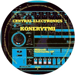 CEL005 - Konerytmi - Miljardi Valovuotta EP (Central Electronics)