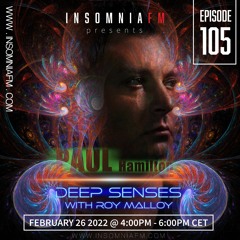 Deep Senses 105 - Roy Malloy (Guestmix by Paul Hamilton) [February 2022]