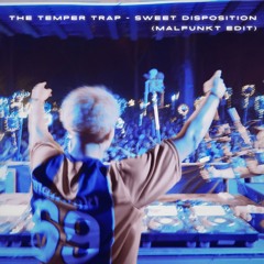 Sweet Disposition (Malfunkt Edit)