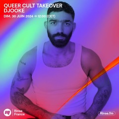 Queer Cult Takeover : Djooke - 30 Juin 2024