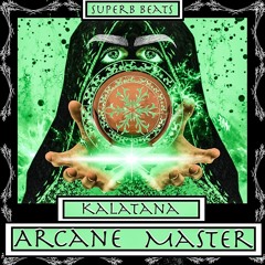 Kalatana - Arcane Master
