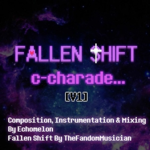 Fallen Shift - c-charade...