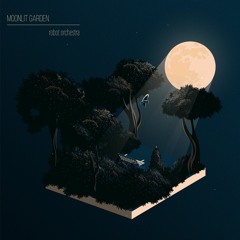 Robot Orchestra - Moonlit Garden