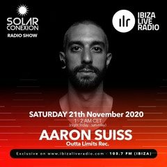 SOLAR CONEXION IBIZA LIVE RADIO SHOW With Aaron Suiss (Outta Limits Rec.) 21.11.20