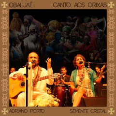 Obaluaê (Canto aos Orixás)