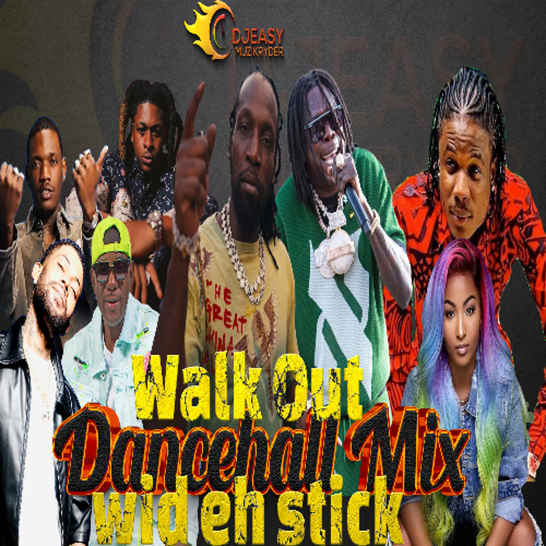 Stream Dancehall Mix 2026 Walk out wid eh stick Feat Mavado,Mr