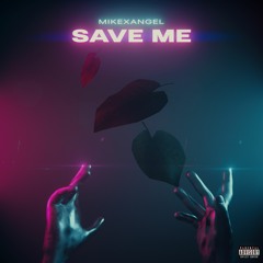 SAVE ME.