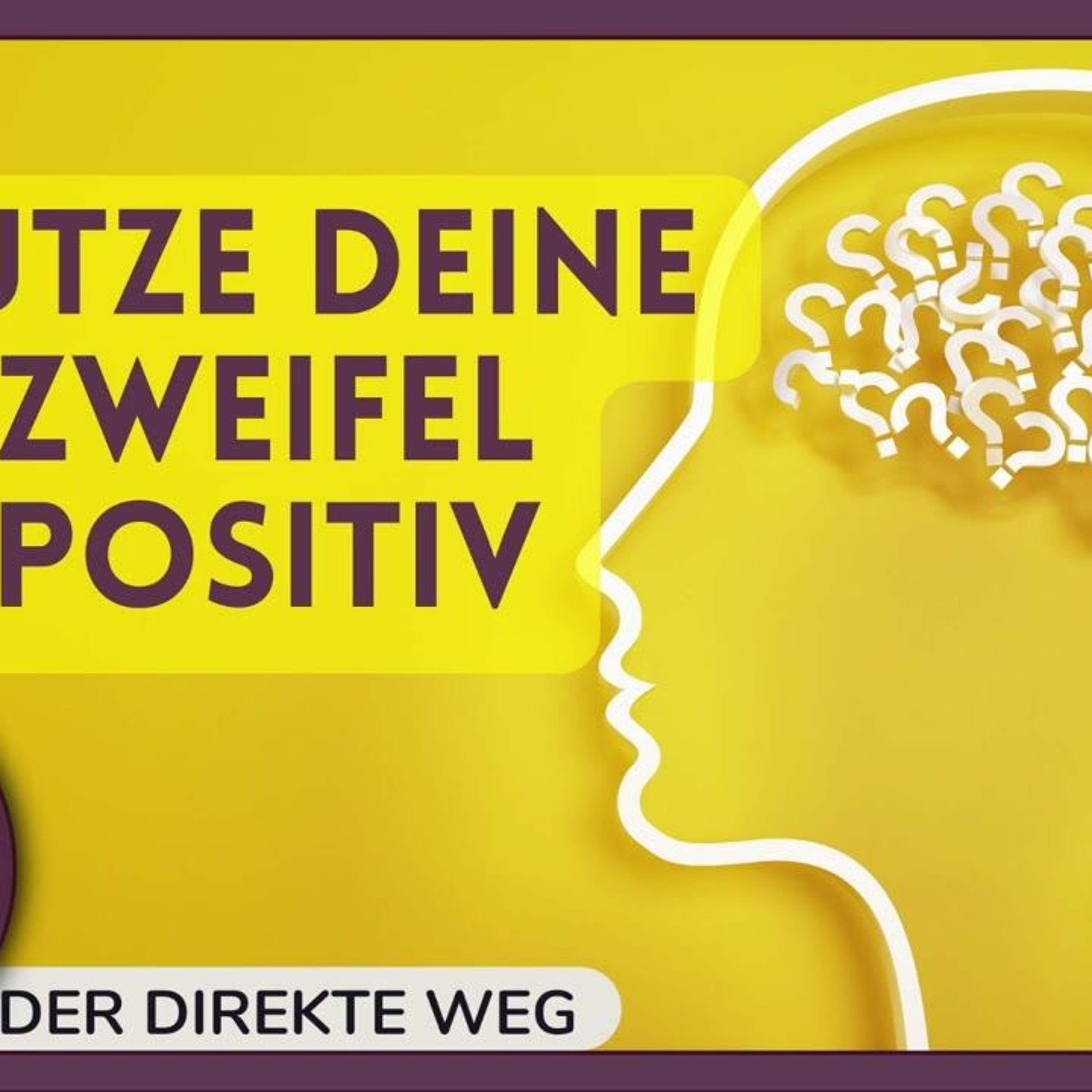 Gottfried Sumser - DER DIREKTE WEG - Ein Kurs in Wundern