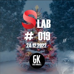 SLab #019 - Greg Knowell (24.12.2022)