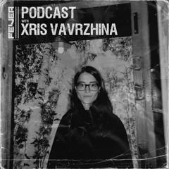 Fever Recordings Podcast 051 with Xris Vavrzhina