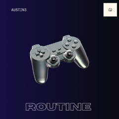 routine