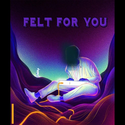 Stream Felt For You by Dequeveous | Listen online for free on SoundCloud