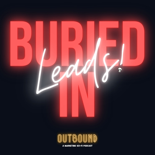 Buried In Leads