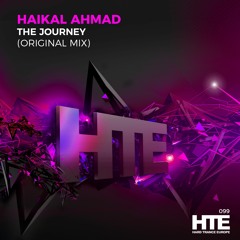 Haikal Ahmad - The Journey [HTE Recordings]