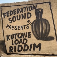 Kutchie Load Riddim - Federation Sound