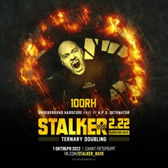 100RH - Stalker 2.22: Ternary Doubling Promo Mix (2022)