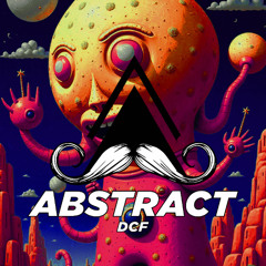 DCF - Abstract (Original Mix) [MUSTACHE CREW RECORDS]