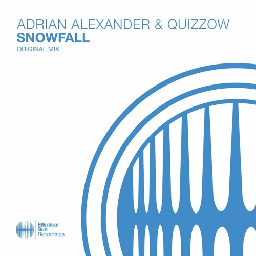 Adrian Alexander & Quizzow - Snowfall
