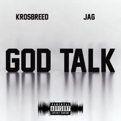 God Talk Feat. Jag