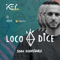 Seba Rodriguez @ KEY Producciones pres. LOCO DICE