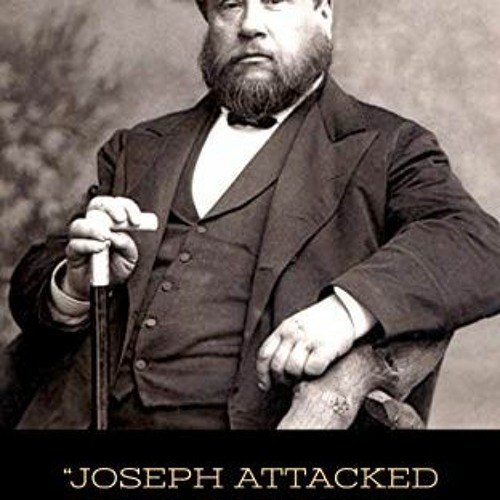 [GET] EBOOK EPUB KINDLE PDF "Joseph Attacked By The Archers" (Annotated) by  Charles Spurgeon &  Lar