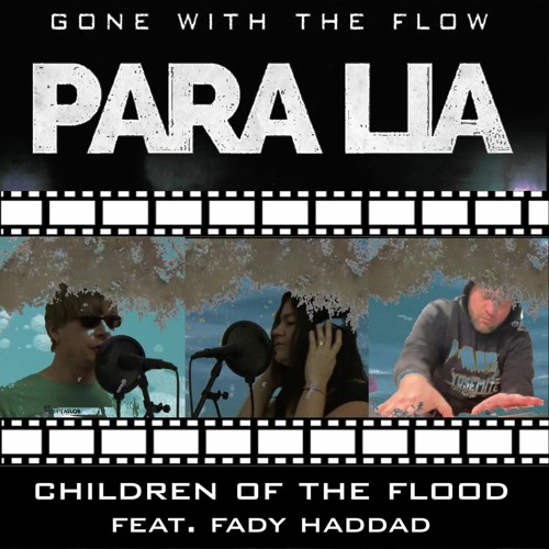 Children Of The Flood (Feat. Fady)