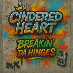 Breakin Da Hinges