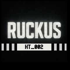 RUCKUS - Guest Mix - HTFM_002