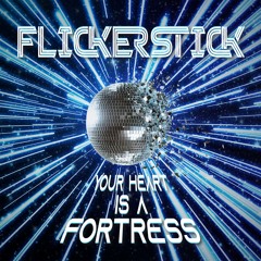 Your Heart Is a Fortress