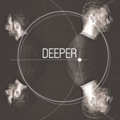 'Deeper' [March 2025]