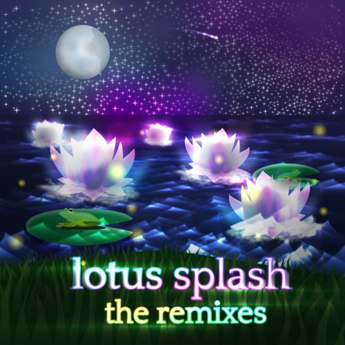 Lotus Splash: The Remixes