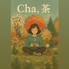 Cha,茶