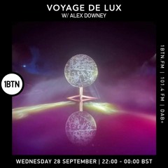 Voyage de Lux with Alex Downey - 28.09.2022